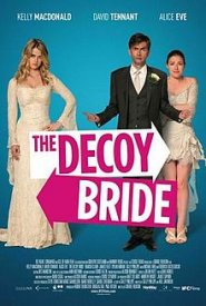 aupload.wikimedia.org_wikipedia_en_thumb_f_fb_Decoy_bride_poster.jpg_220px_Decoy_bride_poster.jpg