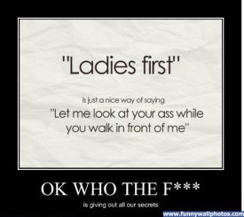 awww.funnywallphotos.com_wp_content_uploads_2012_04_ladiesfirst.jpg