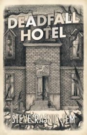 awww.solarisbooks.com_application_media_books_deadfall_hotel_deadfall_hotel_250x384.jpg